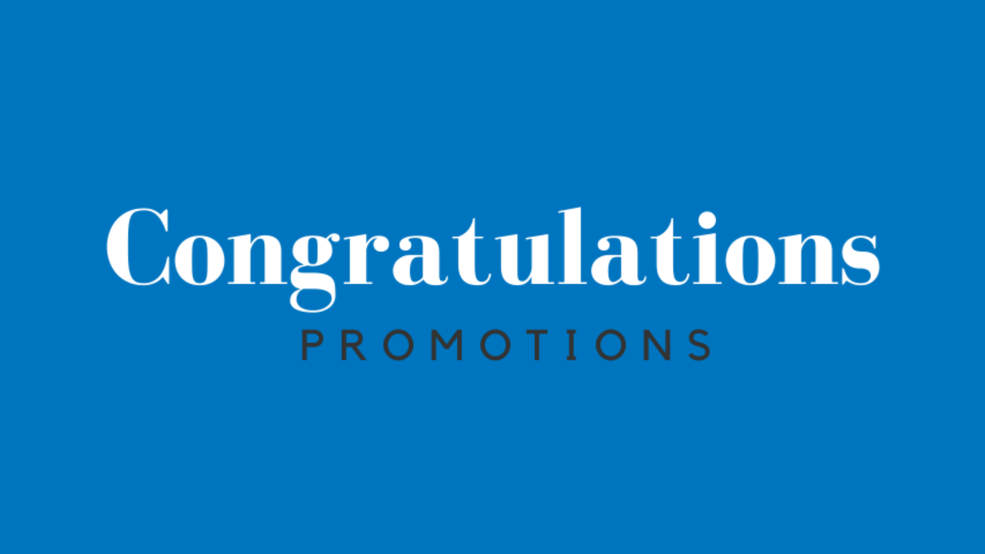 Promotions – April 2022