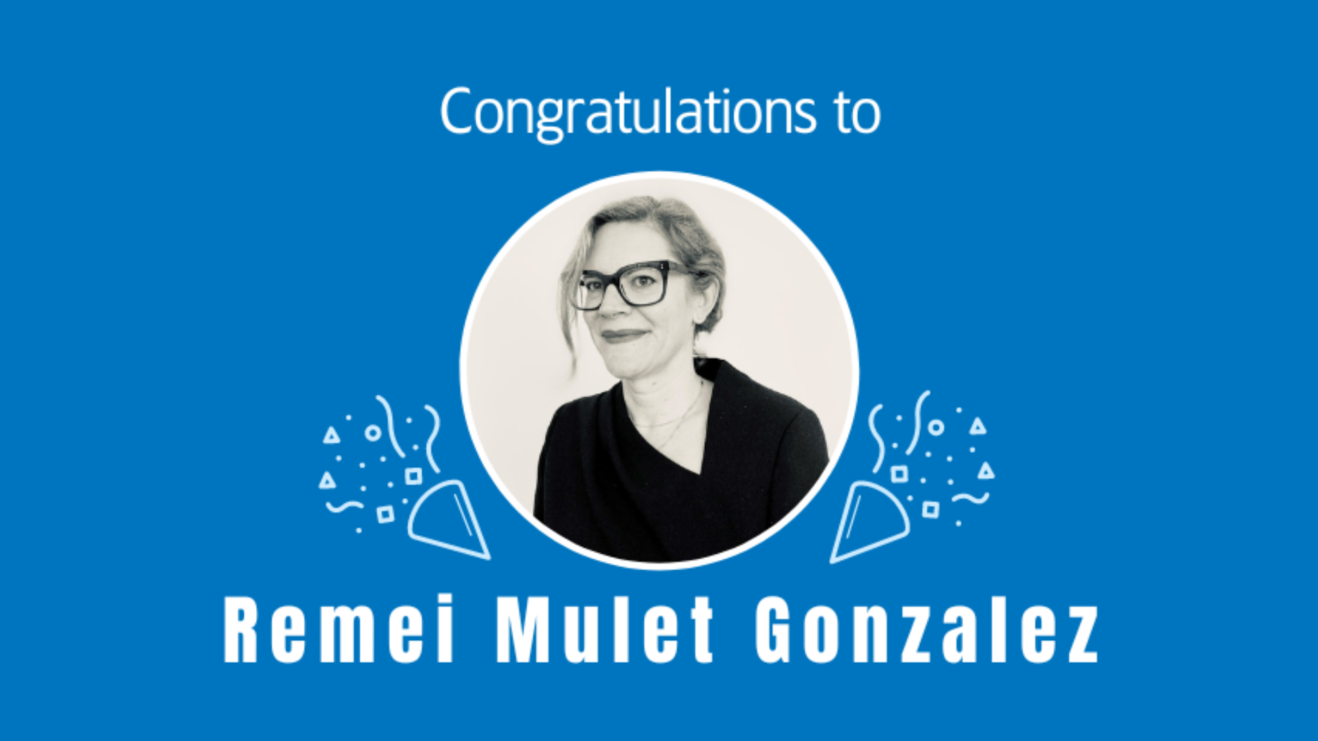 Congratulations to Remei Mulet Gonzalez